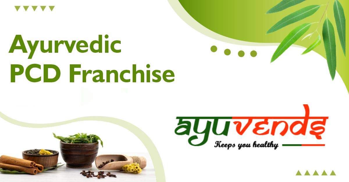 ayurvedic PCD franchise company in Gujarat