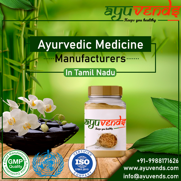 Ayurvedic Medicine Manufacturers in Tamil Nadu
