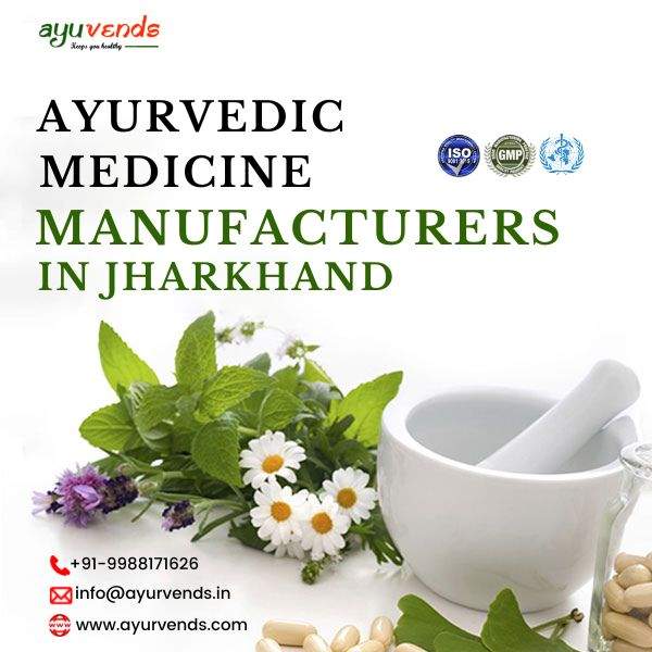 Ayurvedic Products Manufacturer in Jharkhand