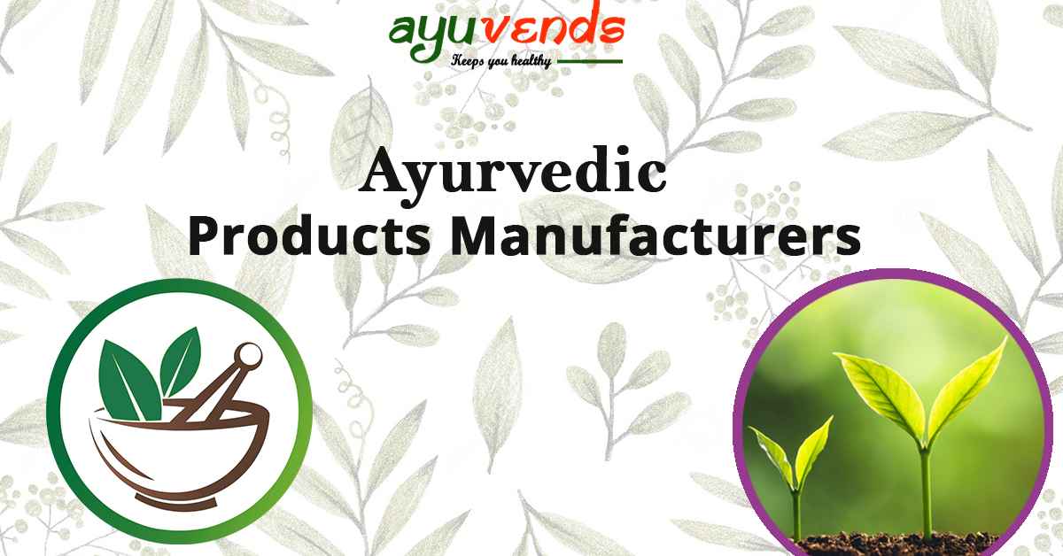 ayurvedic products manufacturers in India