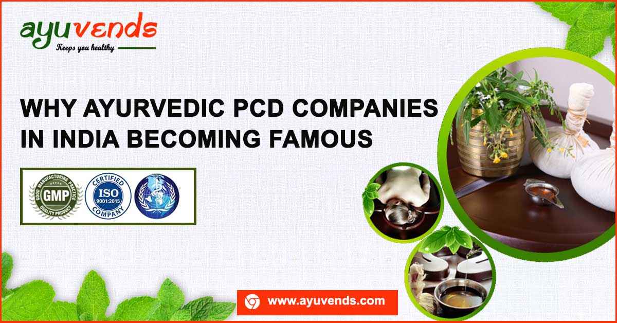 Why Ayurvedic PCD Companies in India Becoming Famous
