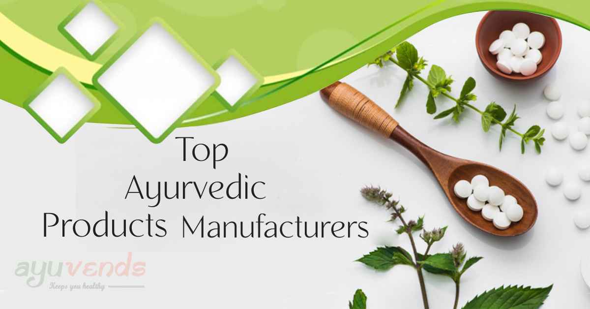 Ayurvedic Products Manufacturers Provide for Well-being