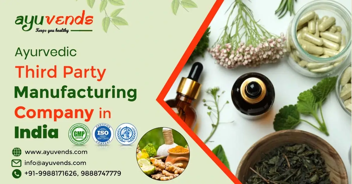 Top Third-Party Ayurvedic Manufacturer