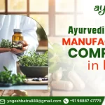 Top 10 Ayurvedic Contract Manufacturing Companies