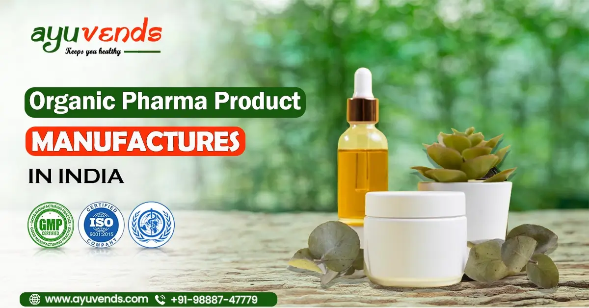 organic pharma product manufacturers in India